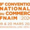 Rendez-vous les 19 et 20 mars à Lyon pour la 9e Convention nationale du Commerce
