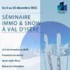 Immo & Snow vous propose d’allier détente et formation à Val d’Isère