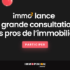 Immo2 et ImmOpinion lancent la nouvelle édition de leur grande consultation des professionnels de l’immobilier