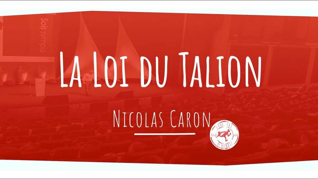 Nicolas Caron loi du talion