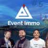 Event'immo organise sa 5ème édition dédiée au mindset des agents immobiliers le 13 juin à Lyon