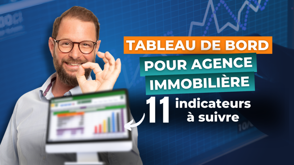 photo : tableau-bord-agence-immobiliere