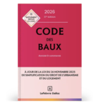 Administrateurs de biens et gestionnaires : le Code des baux 2026 est à jour !