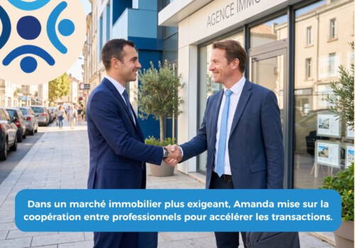 « Amanda permet aux agences immobilières de multiplier les opportunités de vente »